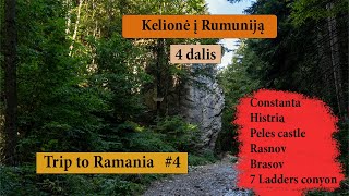 Kelionė į Rumunija 4 dalis  (EN, LT)