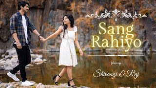 Best PreWedding Video 2021 || Shivangi & Raj || Rishikesh || Sang Rahiyo  Jasleen Royal