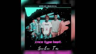 Solo Tu - CNCO Type Beat | Adrian Mariscal Beats [REGGAETON ROMANTICO]