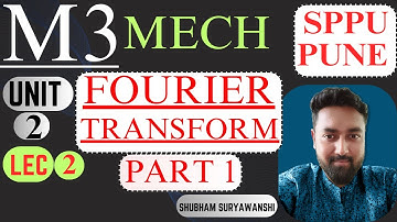 UNIT 2 | LEC 2 | FOURIER SINE & COSINE TRANSFORM  | SPPU PUNE UNIVERSITY