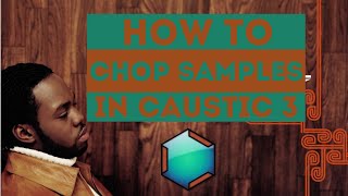 How To Chop Samples In Caustic 3.2 | THE QUICK & EASY WAY screenshot 4