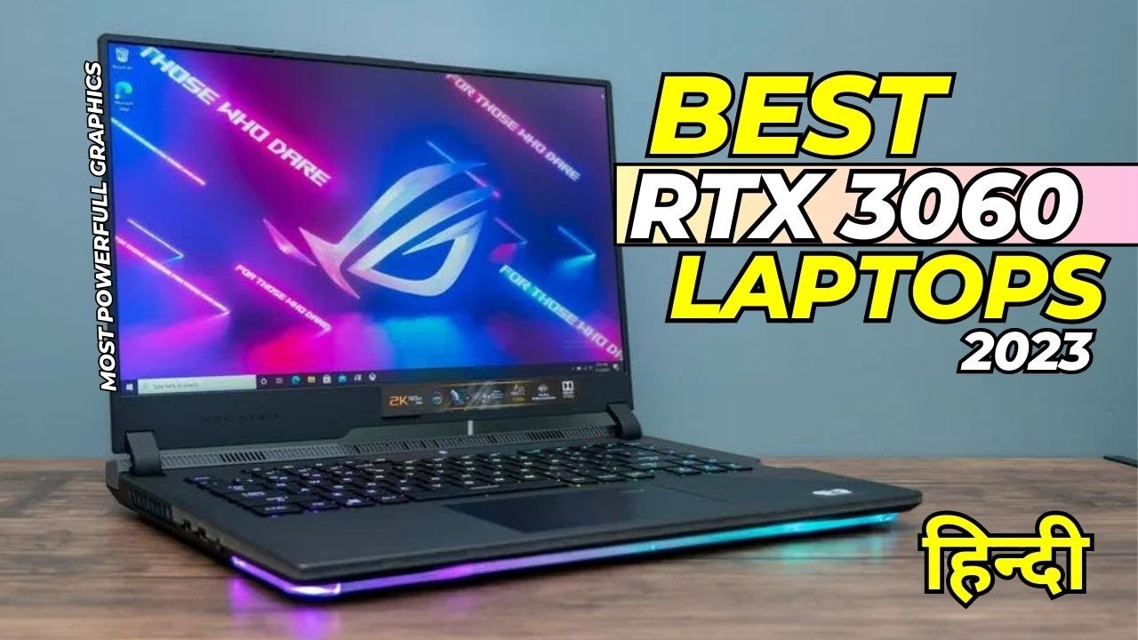 Top 5 Best RTX 3060 Gaming Laptops Best Budget RTX 3060 Gaming laptop