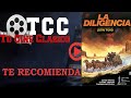 LA DILIGENCIA (Tráiler) - Tucineclasico.es