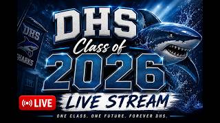 DHS Class of 2026 Graduation Ceremony | LIVE STREAM | Destin High School