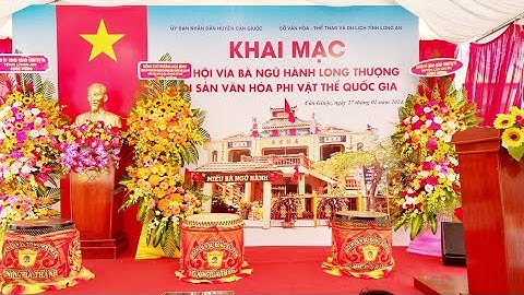 LỄ HỘI VÍA BÀ NGŨ HÀNH LONG THƯỢNG 2024