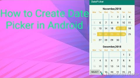 How to Implement Date Picker in Android