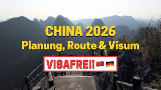 China Reise 2026: Planung, Route &amp; Visum-Guide