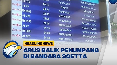 Arus Balik Lebaran, Bandara Soetta Sepi Penumpang Malam Ini
