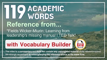 119 Academic Words Ref from "Fields Wicker-Miurin: Learning from leadership