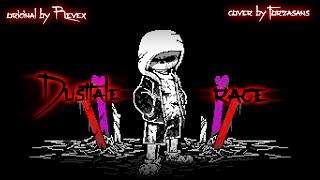 【Dusttale | Rage ver.2】[Remix ver.1]