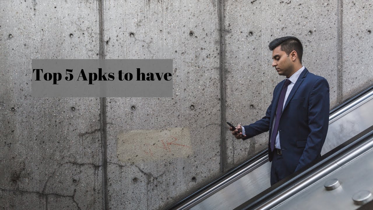 Top 5 Apks to have - YouTube