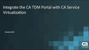 Integrate CA TDM with CA Service Virtualization