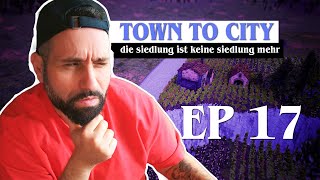 Von der Siedlung zur Kleinstadt &amp; die Reichen von Belvau fordern mehr | Town to City | EP #17