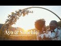 Ayo + Sonchie Wedding Film