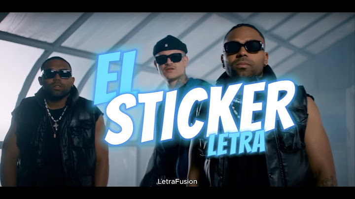 EL STICKER (LETRA) - Criss & Ronny x Kapo x La Colectiva Élite