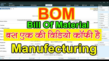 How to create bill of material in tally prime || Menufecturing in tallyPrime || bom kya hai