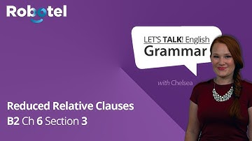 English Grammar Rules: Reduced Relative Clauses