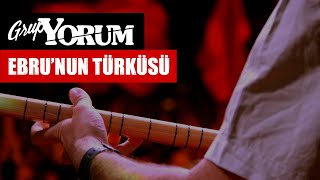 Grup Yorum - Ebru'nun Türküsü Resimi