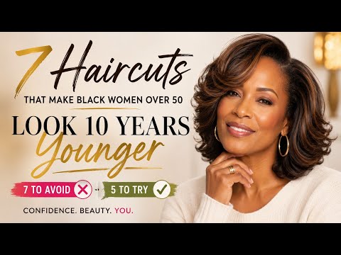 7 Haircuts That Instantly Age Black Women Over 50 — And 5 That Make You Look 10 Years Younger