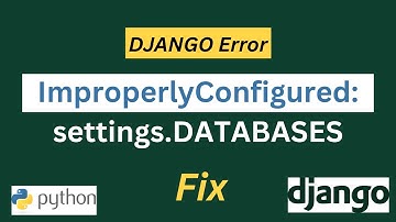 🚨 Fix "DATABASES is improperly configured" in Django | SQLite, MySQL, PostgreSQL Setup Explained