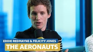 Felicity Jones and Eddie Redmayne Reunite in 'The Aeronauts' | FULL INTERVIEW