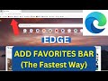 How to Show Favorite Bar in Edge (2025 Simple Guide)