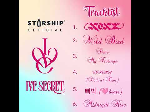 IVE 아이브 𝐈𝐕𝐄 𝐒𝐄𝐂𝐑𝐄𝐓 TRACKLIST#IVE #아이브 #アイヴ#IVE_SECRET#XOXZ #IVE_XOXZ