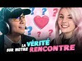 LA VÉRITÉ SUR NOTRE RENCONTRE (Jeel & Locklear)