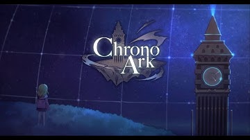 Chrono Ark (EA) - FIeld 1-1