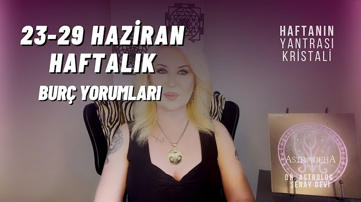 23 - 29 Haziran 2025 Haftalık Burç Yorumları | Dikkat Güneş Neptün Karesi!