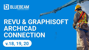 Revu and Graphisoft Archicad connection