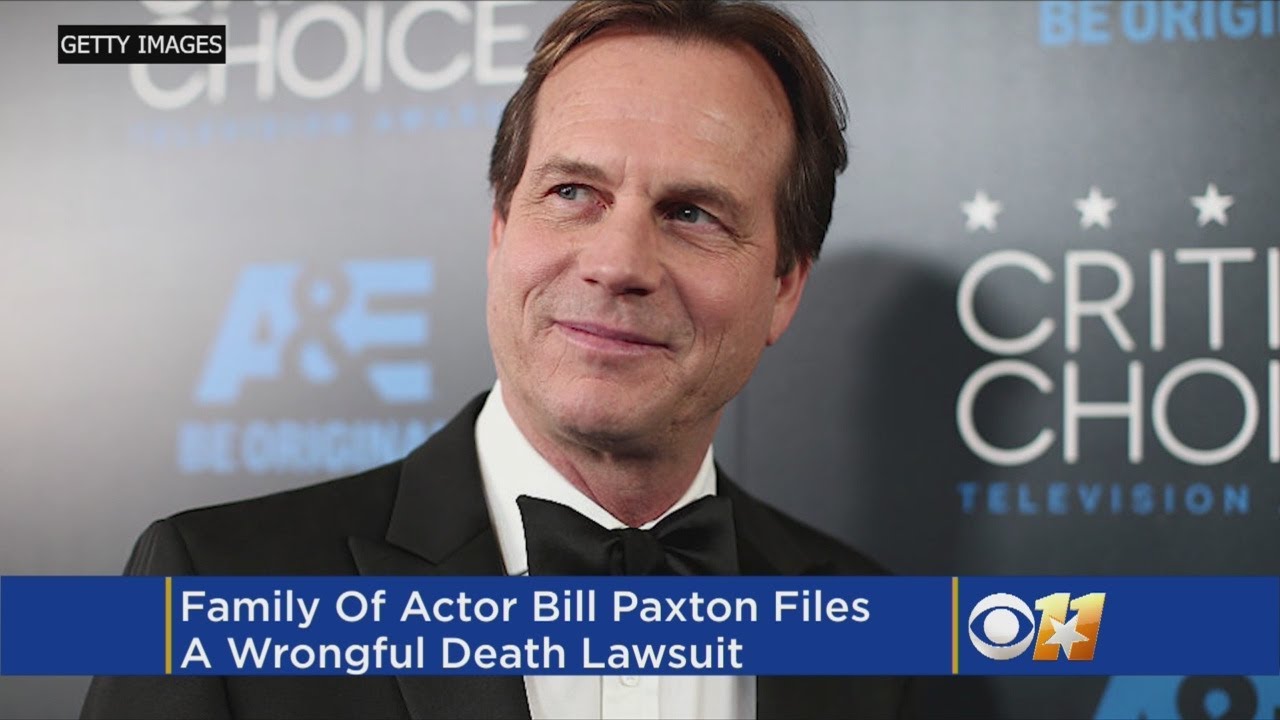 Bill Paxton's family files wrongful death suit