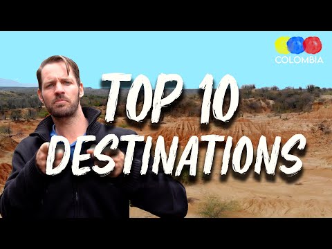 Colombia Top 10 Destinations - Colombia Travel Guide