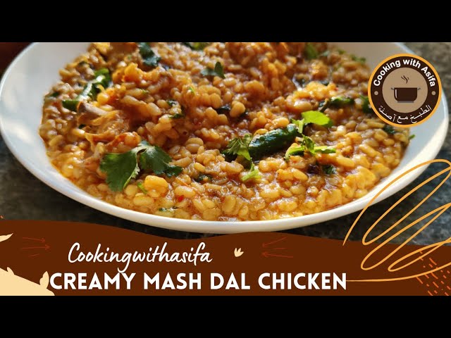 Famous Mash dal chicken recipe - Tasty creamy chicken daal recipe | Cooking with Asifa