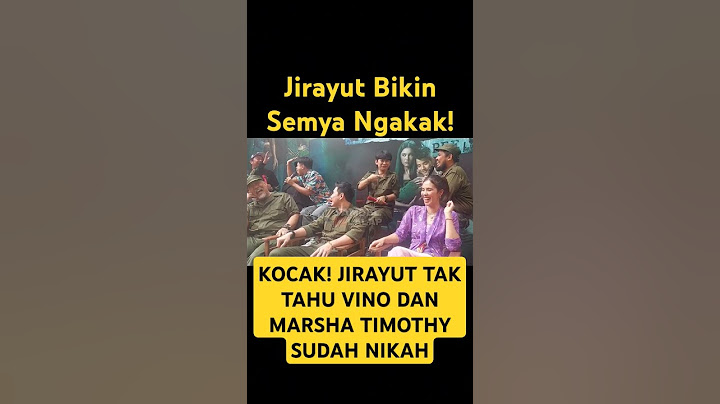 KOCAK! JIRAYUT TAK TAHU VINO DAN MARSHA TIMOTHY SUDAH NIKAH