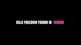 Oslo Freedom Forum in Taiwan 2023