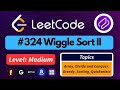 Wiggle Sort II | LeetCode 324 | Best Intuition + Optimal Solution (O(n) Approach Explained)