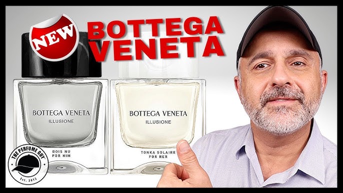 NEW Bottega Veneta Illusione - Review Perfume Her Fragrance For / YouTube