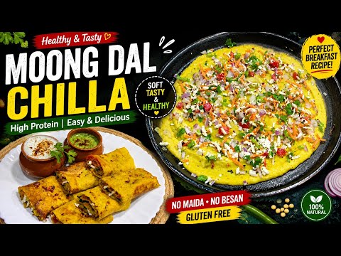 😋 Moong Dal Stuffed Chilla Recipe | Healthy & Crispy Breakfast Recipe