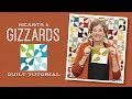 Make a "Hearts and Gizzards" Quilt with Jenny Doan of Missouri Star (Video Tutorial)