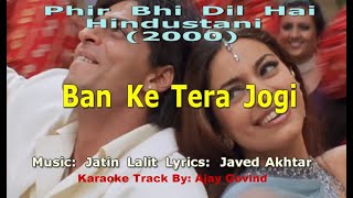 Banke Tera Jogi - Karaoke Track (Male Only) With Alkaji's voice