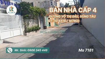 MS7181 | BÁN NHÀ CẤP 4, ĐƯỜNG VÕ THỊ SÁU, DT: 10.4X18M | VŨNG TÀU | BĐS LƯỢNG TÍN