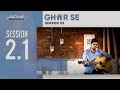 Ghar se session 21 yeshu mera raja  uthate hai tera naam  amit kamble