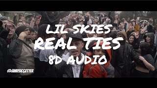 Lil Skies - Real Ties (8D AUDIO ENVELOPE) Use Headphones.