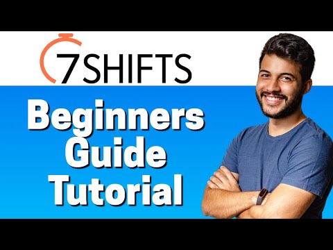 How to Use 7Shifts - Beginners Guide 2022