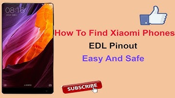 How to Find Xiaomi Phones EDL  Mode Pinout Easy And Safe By SMARTPHONESOLUTIONS