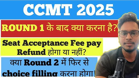 CCMT Round 1 Result Announced | What to Do Next? | Fee Payment Process Explained