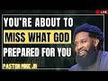 Don’t Miss The Boat—Your Obedience Today Will Change Everything | Pastor Mike Jr