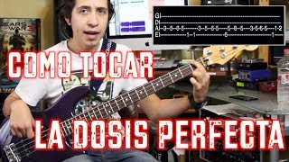 Como tocar la Dosis Perfecta en bajo - Panteón Rococo | Hugo Zerecero | Tablatura