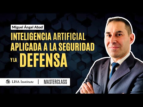 Inteligencia Artificial aplicada al Sector de la Seguridad y la Defensa